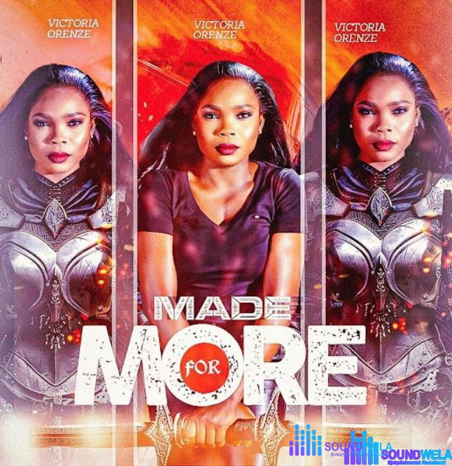 Victoria Orenze – Made For More – Victoria Orenze – Made For More