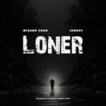 Wizard Chan – Loner ft. Joeboy – Wizard Chan Loner Ft. Joeboy