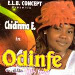 Chidinma E - Chineke Idinma – Chidinma E songs Chineke Idinma