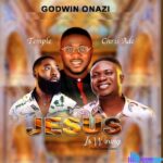 Godwin Onazi – Jesus is winning – Godwin Onazi – Jesus is winning
