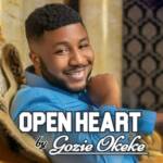 Prince Gozie Okeke - Open Heart – Gozie Okeke Open Heart