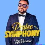 Kay Wonder – Praise Symphony VOL. 2 (Live) – Kay Wonder – Praise Symphony VOL. 2 Live