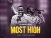 Ken Anucha – Most High Ft. Pataka – Ken Anucha – Most High Ft. Pataka
