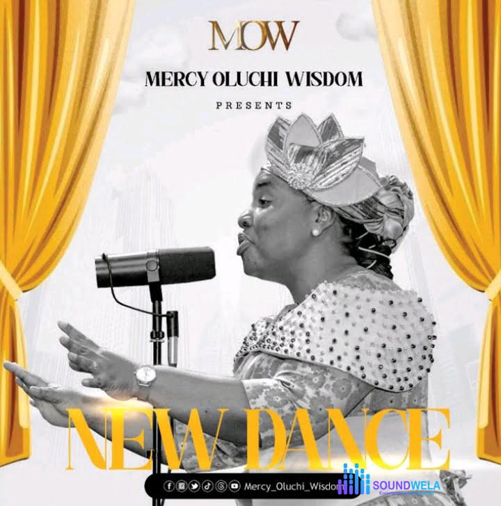 Mercy Oluchi Wisdom – New Dance – Mercy Oluchi Wisdom – New Dance