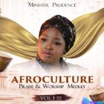 Minister Prudence – AfroCulture Praise 9.0 – Minister Prudence – AfroCulture Praise 9.0 Deep Igbo Songs