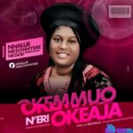 Nk God – Oke Mmuo – Nk God – Worship Praise 2