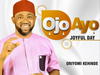 Oriyomi Kehinde - Ojo Ayo – Oriyomi Kehinde Ojo Ayo
