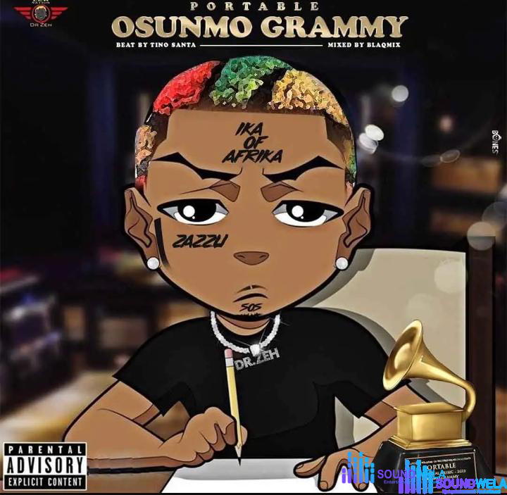 Portable – Osunmo Grammy – Portable – Osunmo Grammy