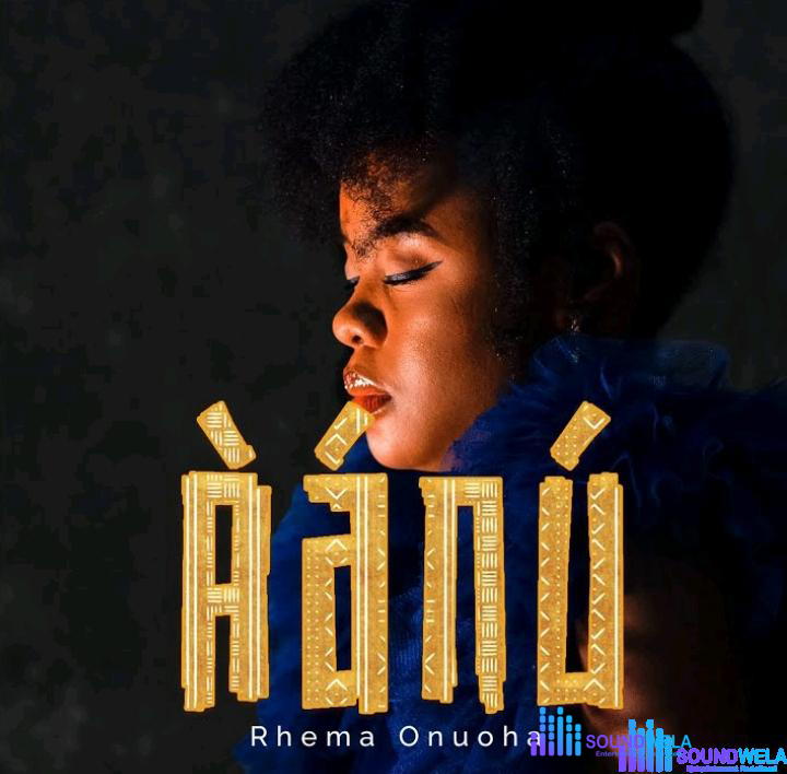 Rhema Onuoha – Aanu – Rhema Onuoha – Aanu