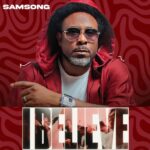 Samsong – I Believe – Samsong I Believe