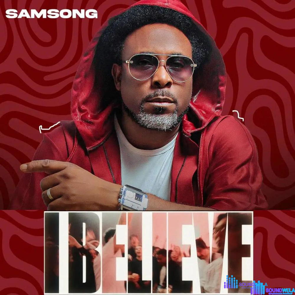 Samsong – I Believe – Samsong I Believe