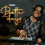 Somval - Ike M – Somval better days ep