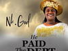 Nk god - He Paid The Debt – nk god he paid the debt