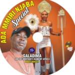 Galadima Umumbo - Ada Njaba Special – Alhaji Galadima Umumbo Ada Mmiri Njaba