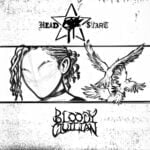 Bloody Civilian – Head Start – Bloody Civilian Headstart Soundwela