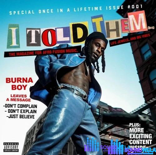 Burna Boy – I Told Them Album – Burna Boy I Told Them Album Ep2