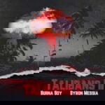 Burna Boy – Talibans II ft. Byron Messia – Burna Boy Talibans II ft Byron Messia2