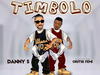 Danny S – TIMBOLO ft. Oritse Femi – Danny S TIMBOLO ft Oritse Femi2