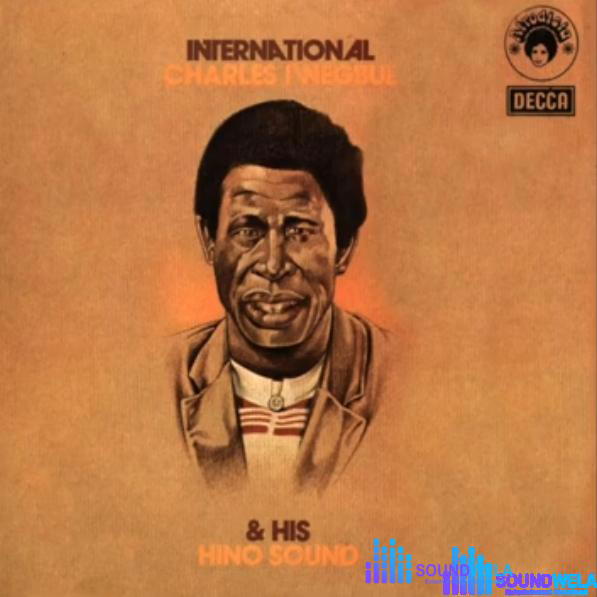 Charles Iwegbue & His Hino Sound - Ejelunor – International Charles Iwegbue his Hino Sound