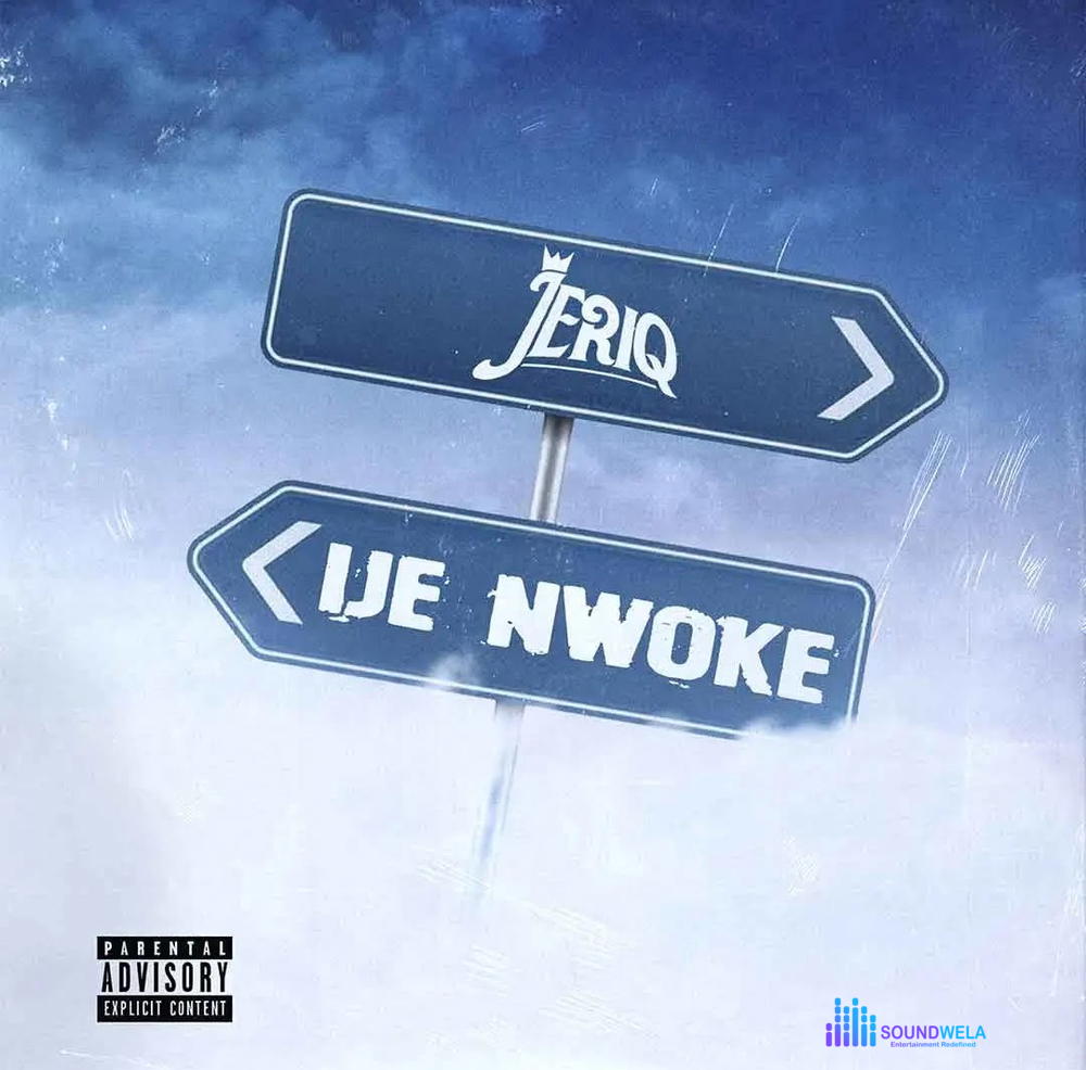 JeriQ – Ije Nwoke – JeriQ Ije Nwoke2