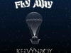Kelvyn Boy – Fly Away – Kelvyn Boy Fly Away2