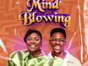 Lily Perez – Mind Blowing ft Moses Bliss – Lily Perez – Mind blowing ft Moses bliss