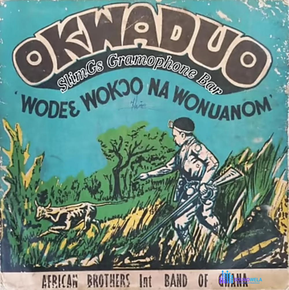 Nana Kwame Ampadu - Okwaduo (Full Album) – Nana Kwame Ampadu Okwaduo 1