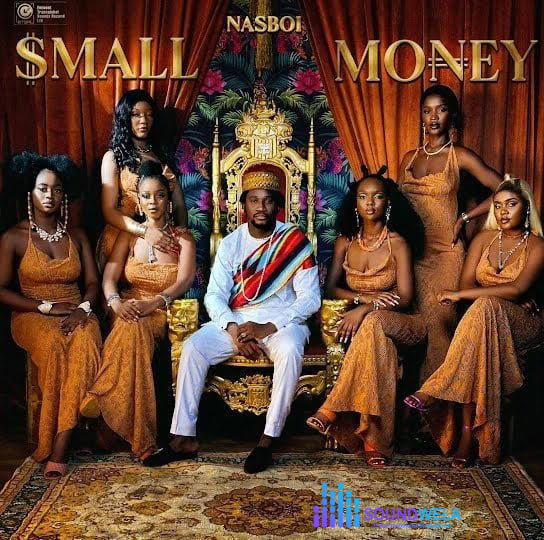 Nasboi – Small Money – Nasboi Small Money2