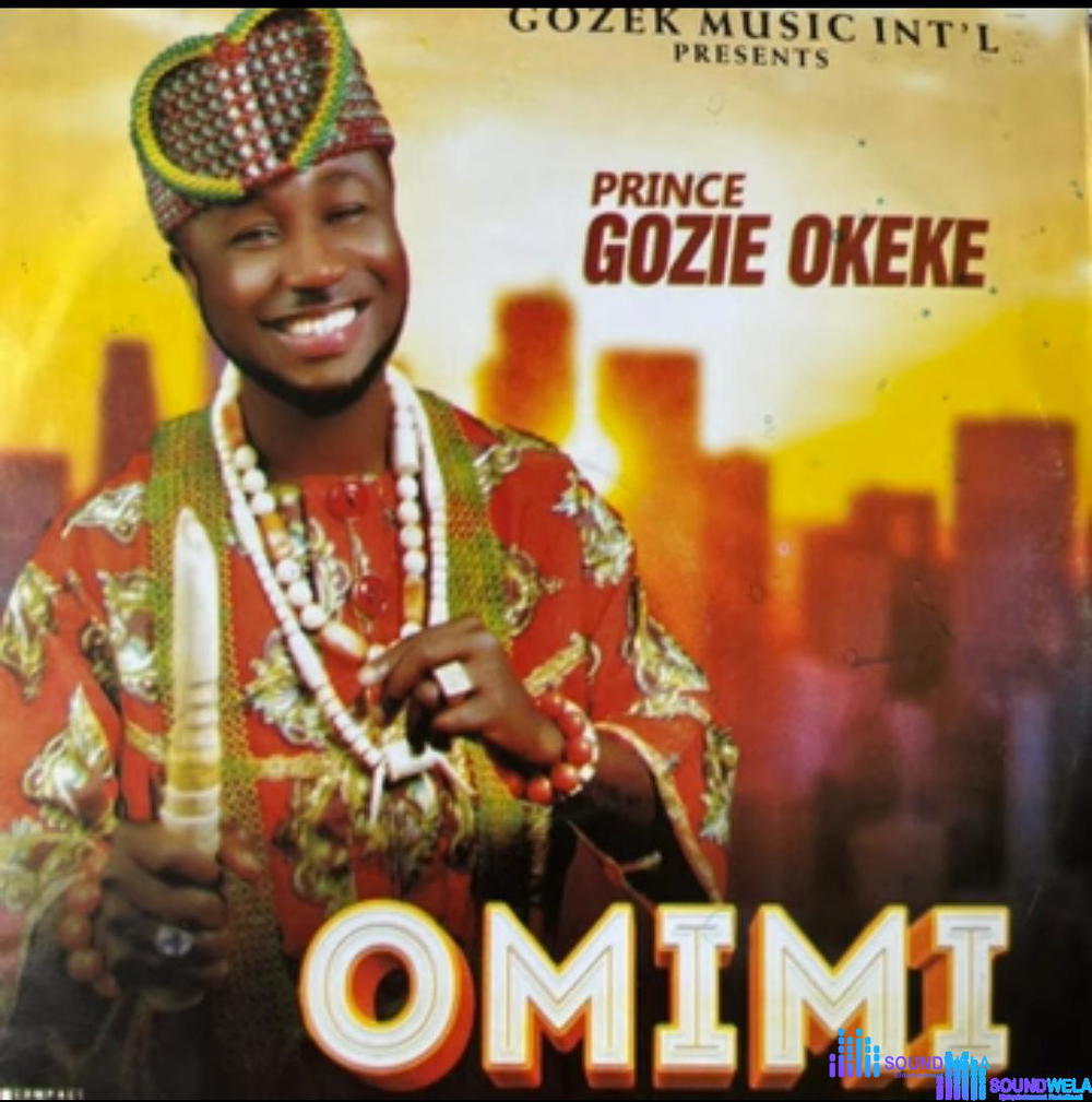 Prince Gozie Okeke – Onye No Nuno – Omimi by Gozie Okeke