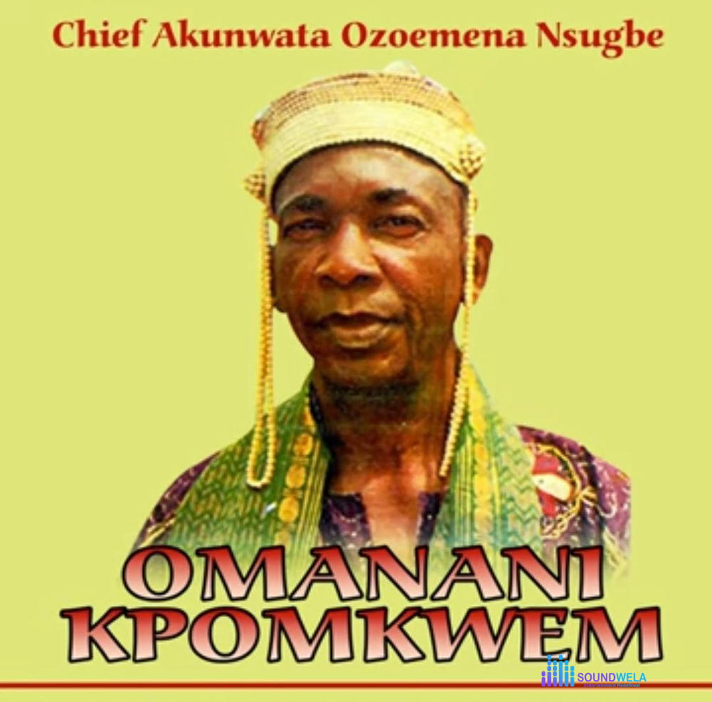 Akunwata Ozoemena Nsugbe - Igwe John Nebe Olisa Medley – Ozoemena Nsugbe songs