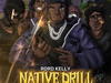 Rord Kelly – Native Drill EP – Rord Kelly Native Drill EP2
