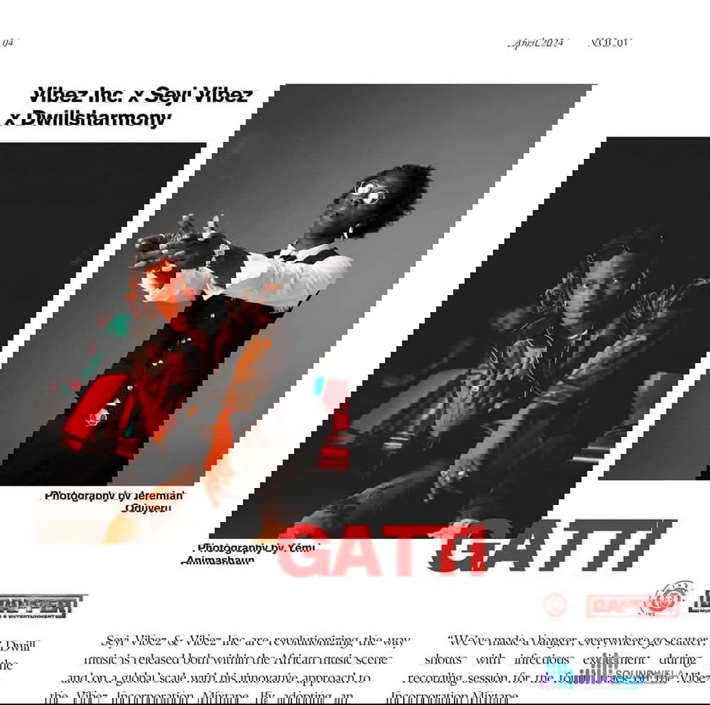 Vibez Inc – Gatti ft. Seyi Vibez & Dwillsharmony – Vibez Inc Gatti ft Seyi Vibez Dwillsharmony2