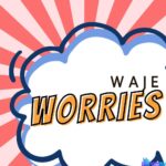 Waje – Worries – Waje – Worries2