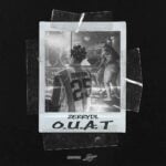 Zerrydl – O.U.A.T – Zerrydl O u a t2
