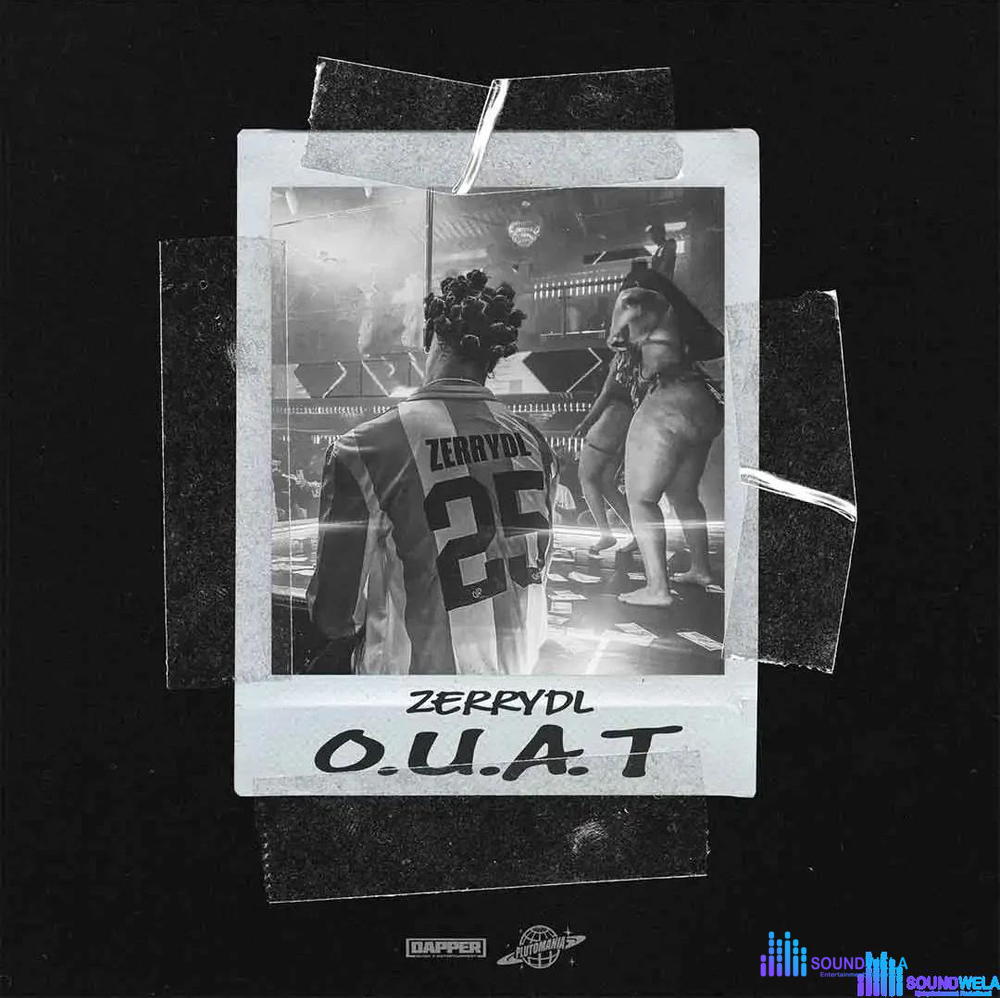 Zerrydl – O.U.A.T – Zerrydl O u a t2