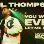 Phil Thompson – You Wont Ever Let Me Down – phil thompson – you wont ever let me down