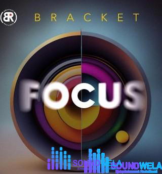 Bracket – Focus – Bracket Focus2
