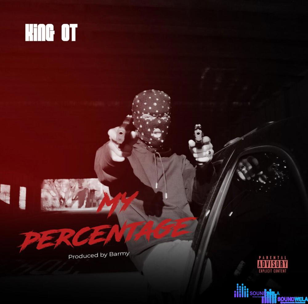 King OT – My Percentage – King OT My Percentage2