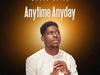 Moses Bliss – Anytime Anyday – Moses Bliss Anytime Anyday2