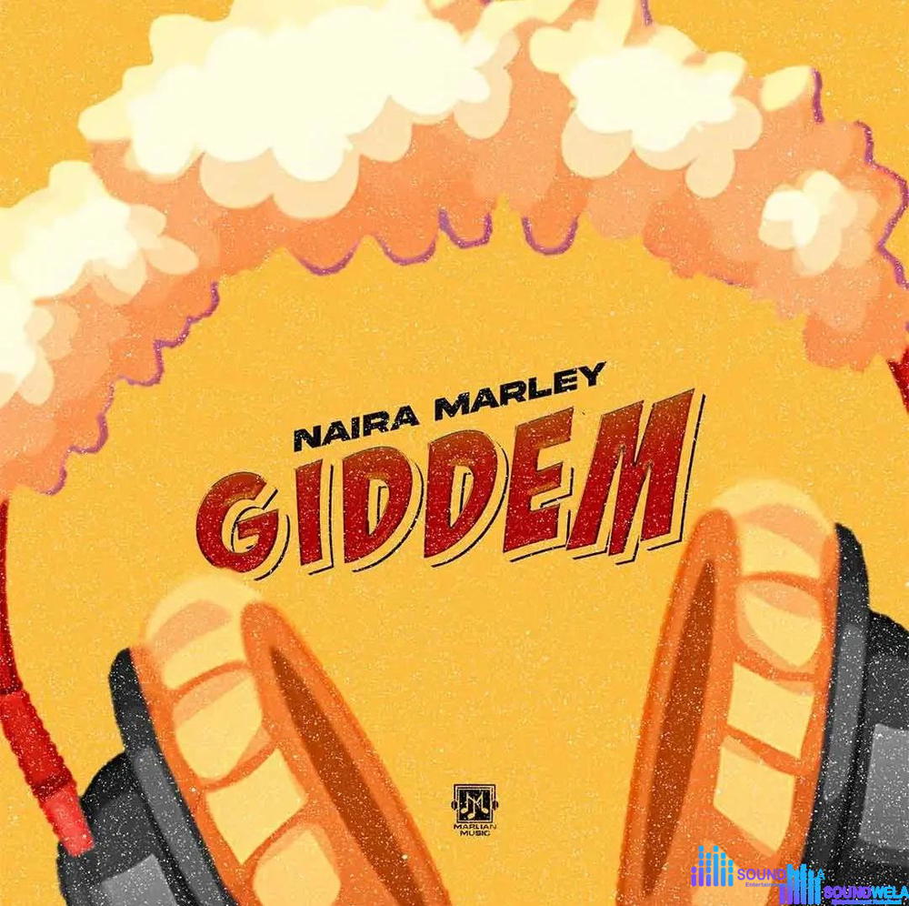 Naira Marley – GIDDEM – Naira Marley GIDDEM2