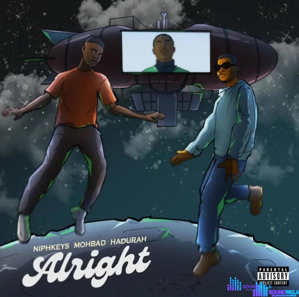 Niphkeys – Alright ft. Mohbad & Hadurah – Niphkeys Alright ft Mohbad Hadurah2