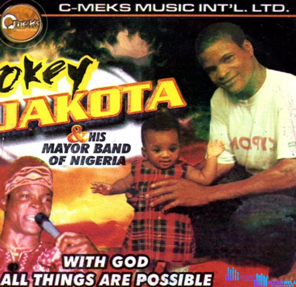 Okey Jakota - Ndidi Bu Ije Uwa – Okey Jakota Ndidi