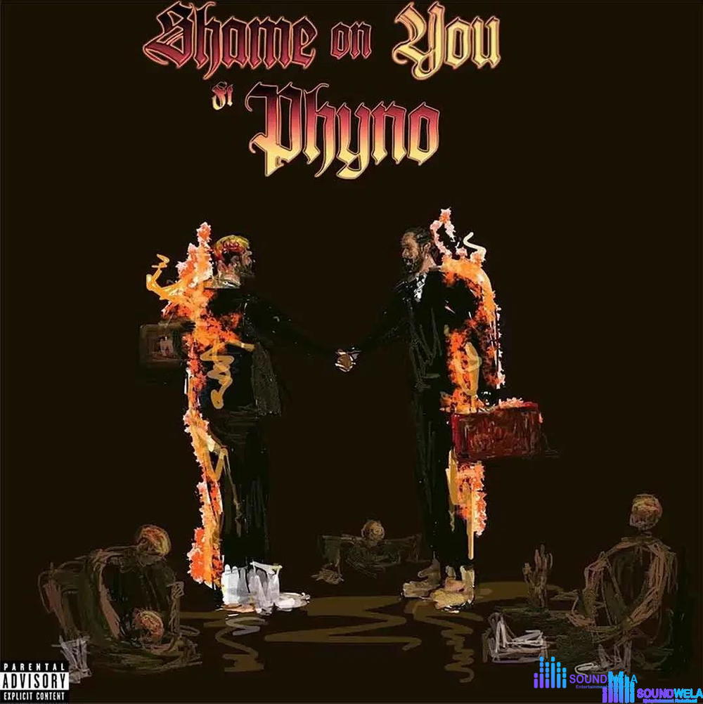 Prettyboy DO – Shame On You ft. Phyno – Prettyboy DO Shame On You ft Phyno2