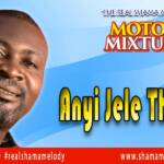 Shama Melody - Anyi Jele Theo – Shama Melody Anyi jele Theo