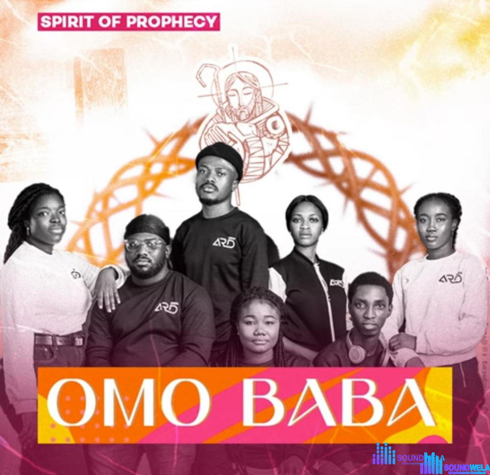 Spirit Of Prophecy - Omo Baba – Spirit of prophecy Omo Baba
