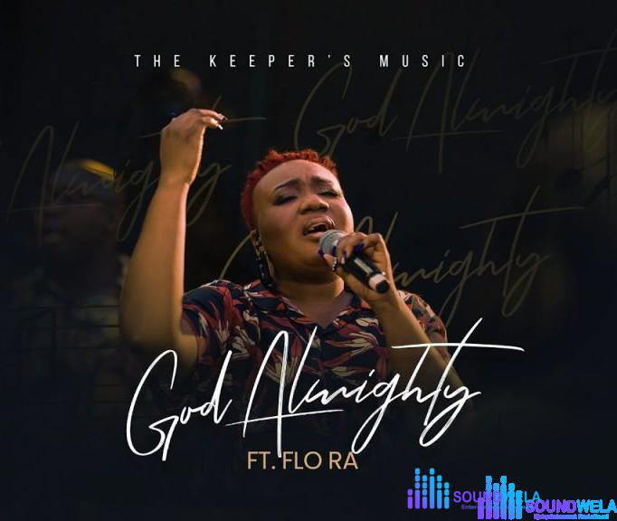 The Keeper’s Music – God Almighty – The Keeper s Music God Almighty Soundwela