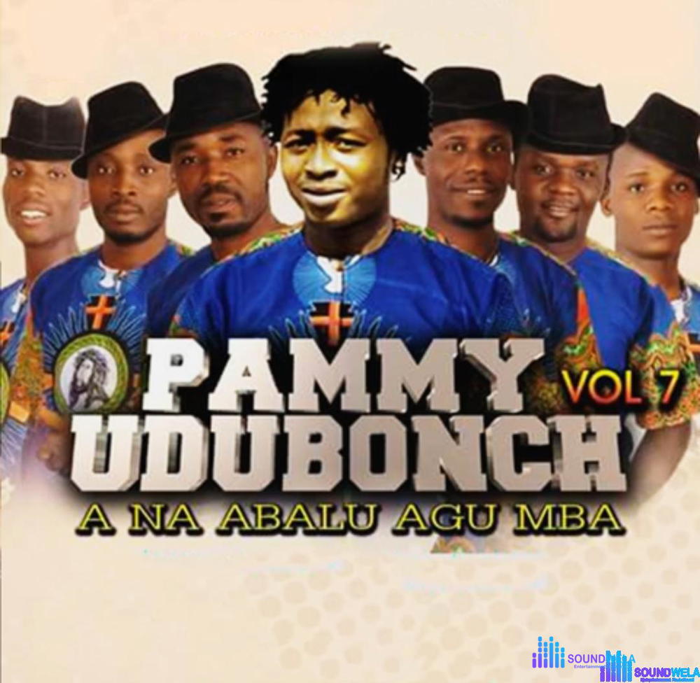 Pammy Udubonch - Aqua Rapha Mbaka – Umu Udubonch music