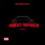 Determination – Abido Shaker – determination abido shaker 2