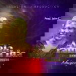 Adazion Ij – Abia Rama Bia – Adazion Ij Abia Rama Bia Soundwela