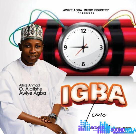Awiye Agba – Igba – Awiye Agba Igba Soundwela